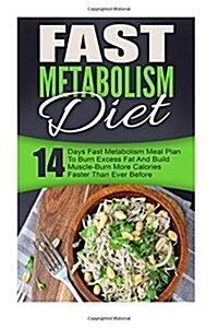 Fast Metabolism Diet (Paperback)