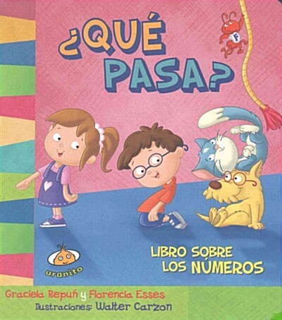 Que Pasa? Libro Sobre Los Numeros (Hardcover)