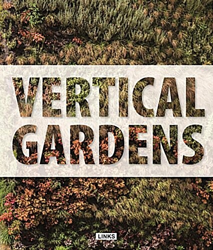Vertical Gardens (Hardcover)