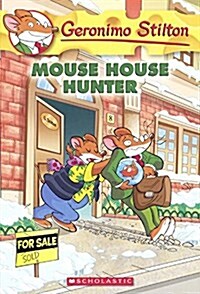 Mouse House Hunter (Prebound, Bound for Schoo)