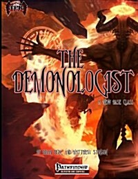 The Demonologist a New Base Class (Paperback)