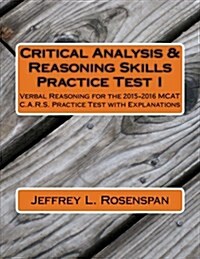 Critical Analysis and Reasoning Skills: 2015-2016 Edition (Paperback)