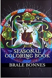 Seasonal Coloring Books: Inspirational and Spiritual Coloring Book (Paperback)