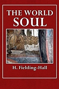 The World Soul (Paperback)