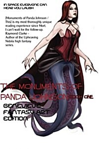 The Monuments of Panda Johnson: Book One: Genevieve Fantasy Art Edition (Paperback)