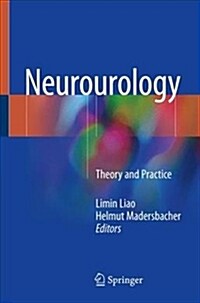 Neurourology: Theory and Practice (Hardcover, 2019)