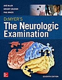 DeMyers The Neurologic Examination: A Programmed Text, Seventh Edition (Paperback, 7)