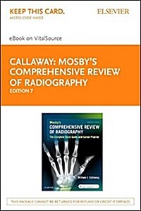 Mosbys Comprehensive Review of Radiography Pageburst E-book on Vitalsource Retail Access Card (Pass Code, 7th)