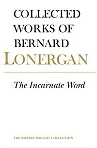 The Incarnate Word: Volume 8 (Paperback)