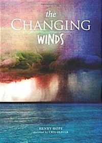 The Changing Winds (Paperback)