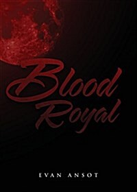 Blood Royal (Paperback)