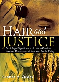 Hair and Justice (Paperback)