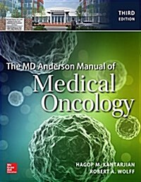 The MD Anderson Manual of Medical Oncology (Hardcover, 3)