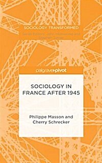 Sociology in France After 1945 (Hardcover)
