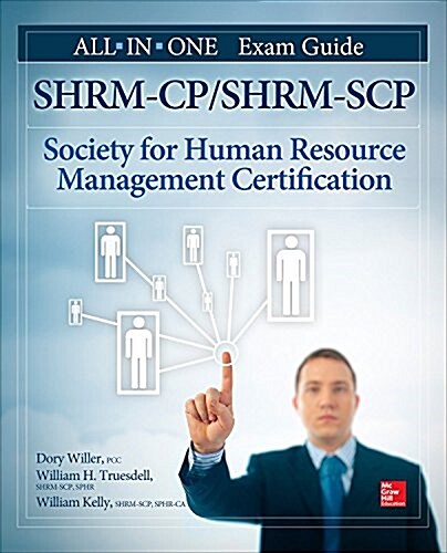 Shrm-cp/Shrm-scp Certification All-in-one Exam Guide (Paperback)