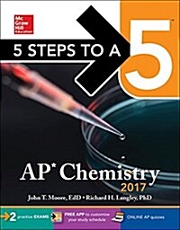 5 Steps to a 5: AP Chemistry 2017 (Paperback, 9)