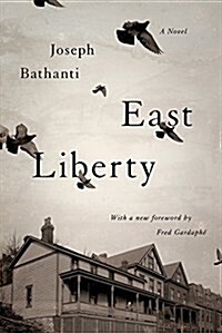 East Liberty (Paperback)