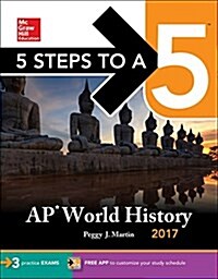 5 Steps to a 5 AP World History 2017 (Paperback, 10)