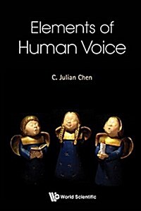 Elements of Human Voice (Hardcover)
