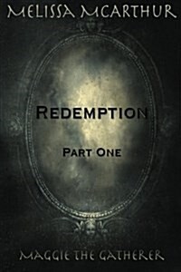 Redemption: Part One (Paperback)
