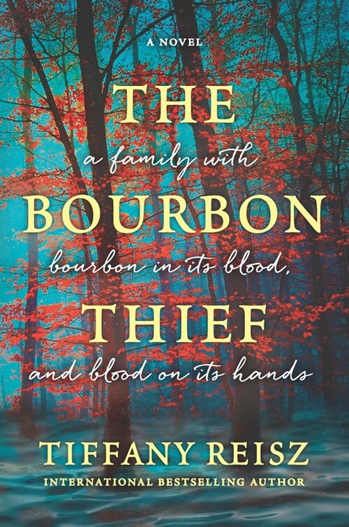 The Bourbon Thief: A Southern Gothic Novel (Paperback, Original)
