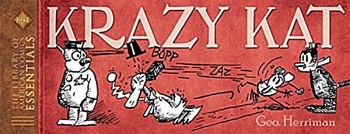 Loac Essentials Presents King Features Volume 1: Krazy Kat 1934 (Hardcover)