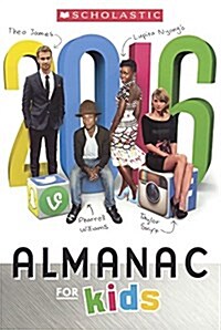 Scholastic Almanac for Kids 2016 (Prebound, Bound for Schoo)