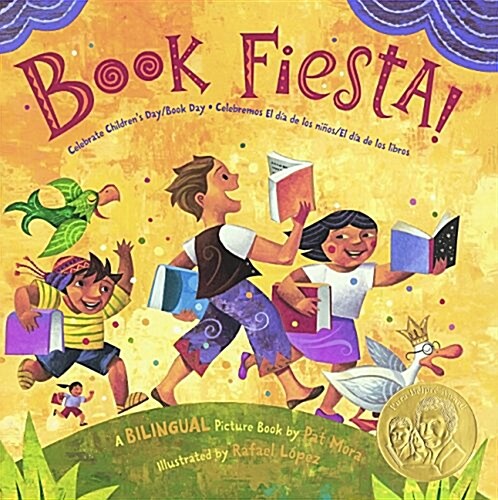 Book Fiesta! Celebrate Childrens Day / Book Day: Celebremos El Dia de Los Ninos (Prebound, Bound for Schoo)