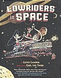 Lowriders in Space (Prebound, Bound for Schoo)