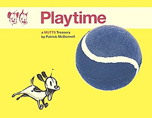 Playtime: A Mutts Treasury (Prebound, Bound for Schoo)