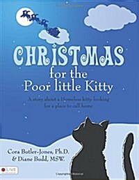 Christmas for the Poor Little Kitty (Paperback)