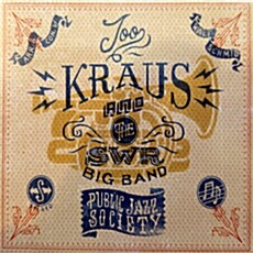 [수입] Joo Kraus & The SWR Big Band - Public Jazz Society