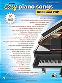 Alfreds Easy Piano Songs -- Rock & Pop: 50 Hits from Across the Decades (Paperback)