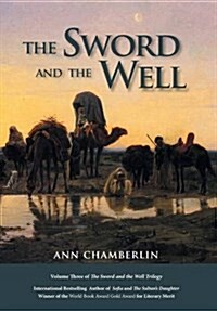 The Sword and the Well (Hardcover)