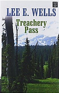 Treachery Pass (Library Binding)