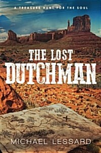 The Lost Dutchman (Paperback)