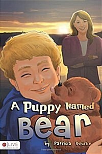 A Puppy Named Bear (Paperback)