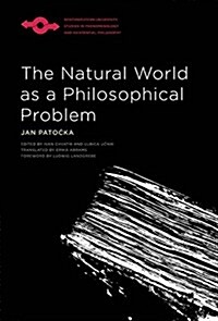 The Natural World As a Philosophical Problem (Paperback)