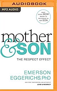 Mother & Son: The Respect Effect (MP3 CD)