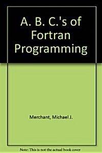 The ABCs of Fortran Programming (Paperback)