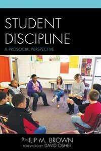 Student discipline : a prosocial perspective /
