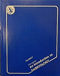 Introduction to Embryology (Hardcover, 5th, Subsequent)