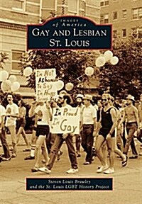 Gay and Lesbian St. Louis (Paperback)