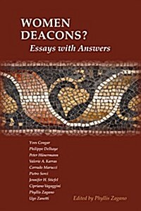 Women Deacons? Essays with Answers (Paperback)