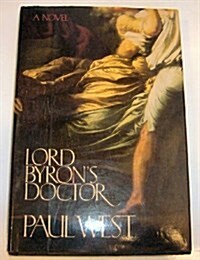 Lord Byrons Doctor (Hardcover)