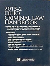 Ohio Criminal Law Handbook 2015-2 (Paperback)