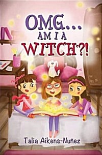 Omg... Am I a Witch?!: Volume 1 (Paperback, UK)
