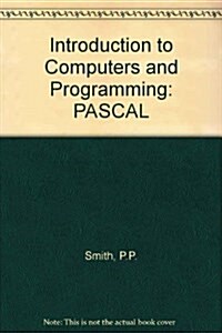 Introduction to Computers and Programming (Paperback)
