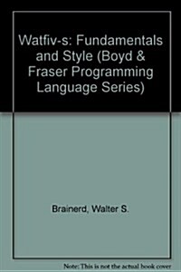 Watfiv-S Fundamentals and Style (Paperback)