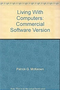 Living With Computers (Hardcover)